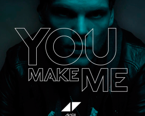 Avicii-You-Make-Me