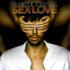 Enrique-Iglesias-Sex-and-Love
