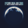 Future-Real-and-True