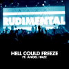 Rudimental-Hell-Could-Freeze