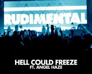 Rudimental-Hell-Could-Freeze
