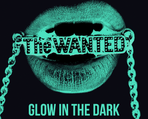 The-Wanted-Glow-In-the-Dark-2014