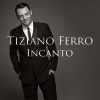 Tiziano-Ferro-Incanto